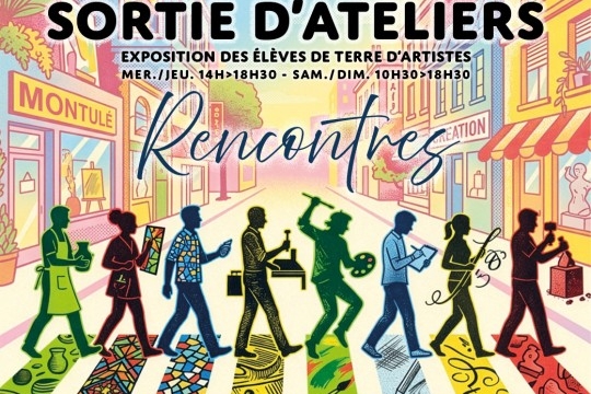Exposition SORTIE D’ATELIERS : RENCONTRES